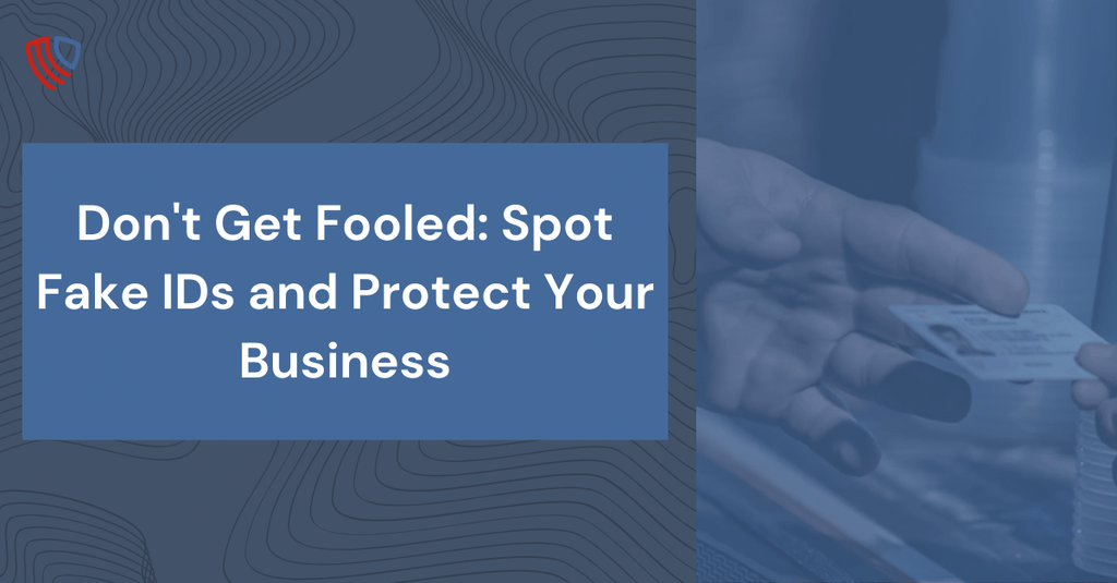 Spotting Fake IDs: ID Verification Solutions