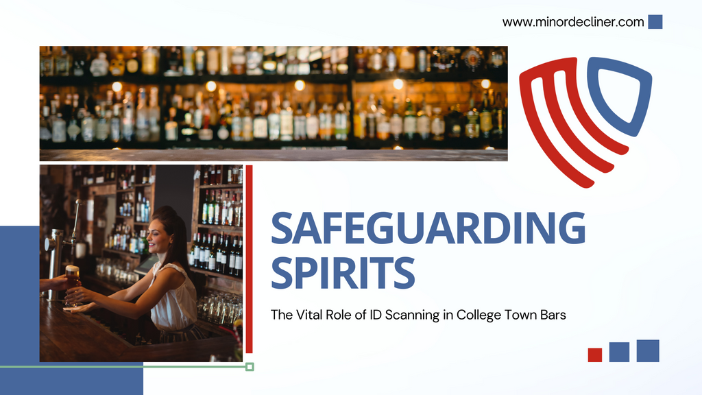 Watch Now: Safeguarding Spirits: The Vital Role of ID Scanning in College Town Bars