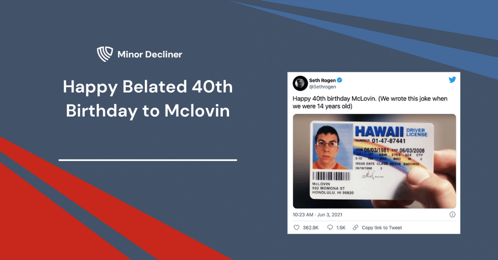 Happy Belated 40th Birthday to Mclovin
