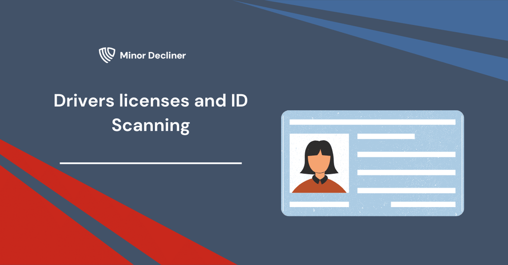 Drivers licenses and ID Scanning