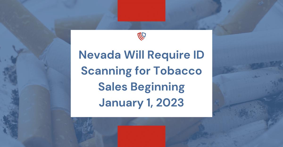 nevada tobacco license Nevada Tobacco Law ID Scanning Solutions