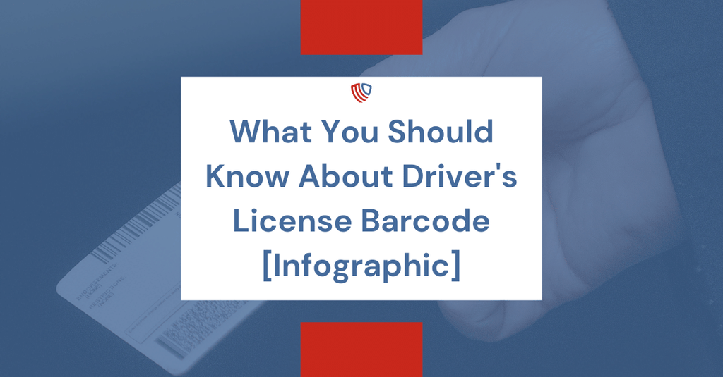 What You Should Know About Driver's License Barcode [Infographic]