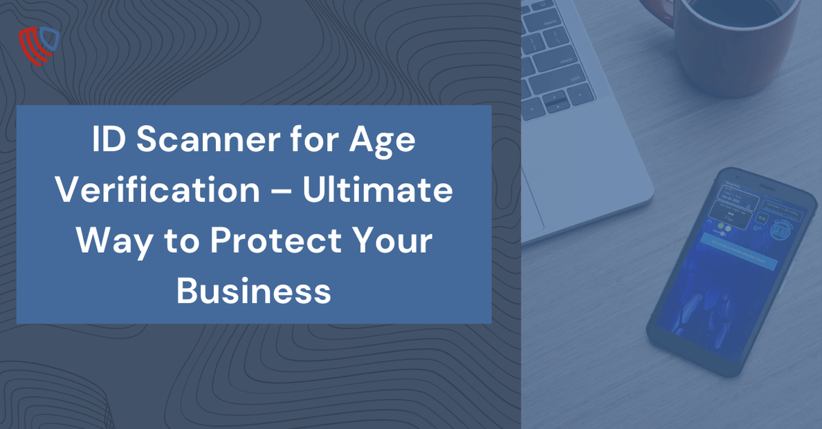 Age Verification Scanner for Bars