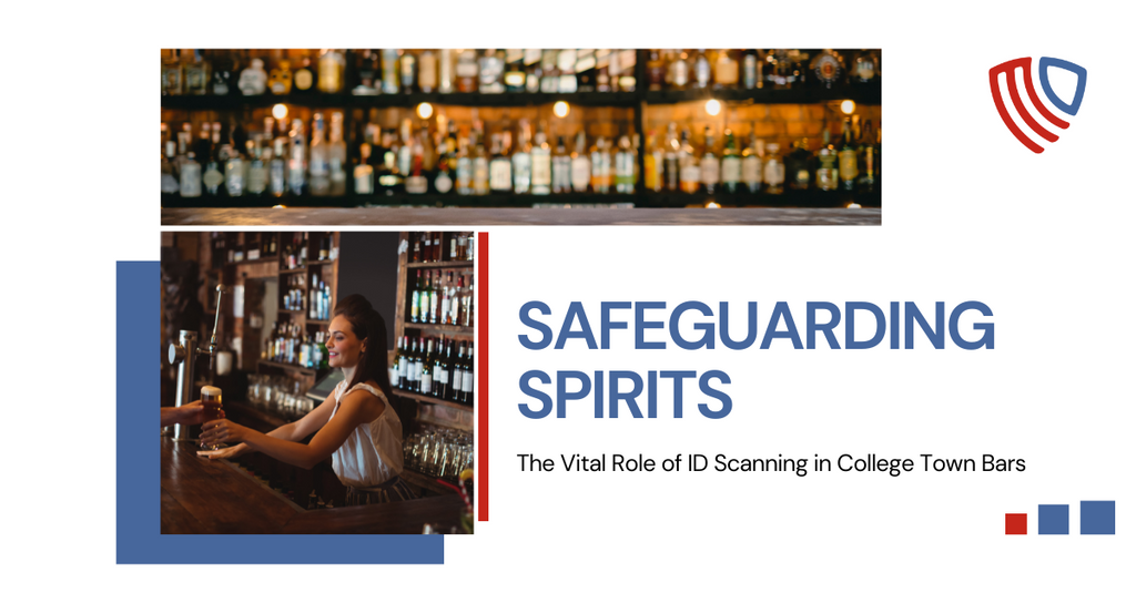 Safeguarding Spirits: Protecting Your College Town Bar from Underage Drinking